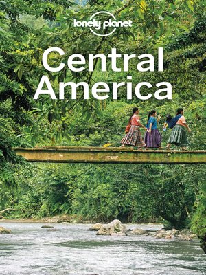 cover image of Lonely Planet Central America